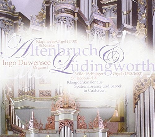 Samuel Scheidt: Organ Music: Altenbruch & Ludingwor \ CD