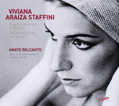 Viviana Araiza Staffini: Amato Belcanto \ CD