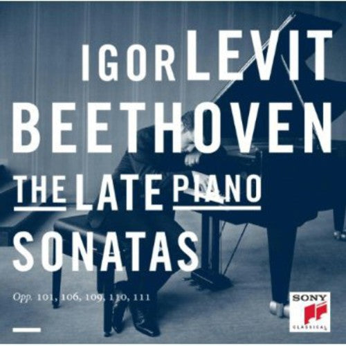 Igor Levit: Beethoven: The Late Piano Sonatas \ CD