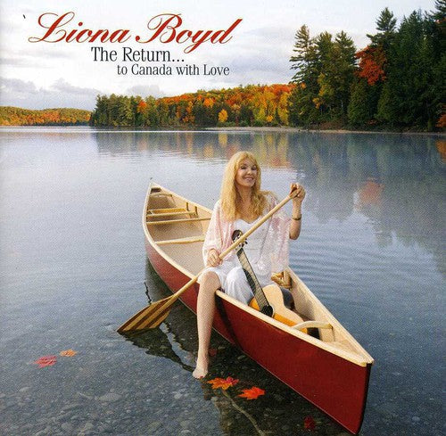 Liona Boyd: Return to Canada with Love the \ CD