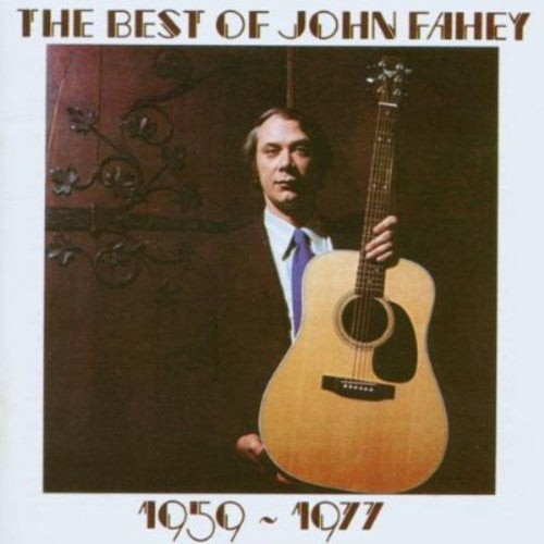 John Fahey: Best of John Fahey 1959 - 1977 \ CD