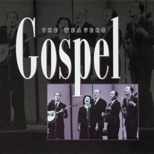The Weavers: Gospel \ CD