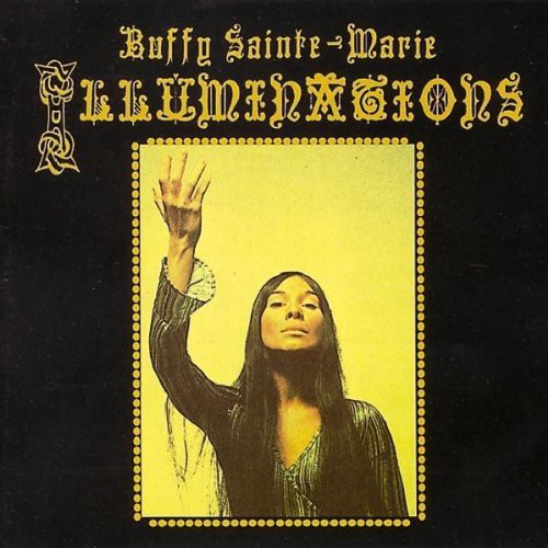 Buffy Sainte-Marie: Illuminations \ CD
