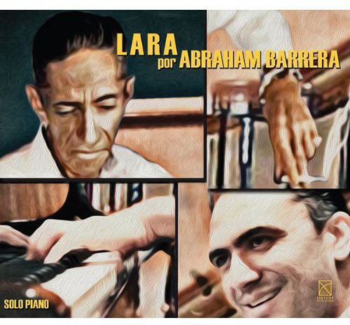Abraham Barrera: Lara Por Abraham Barrera \ CD