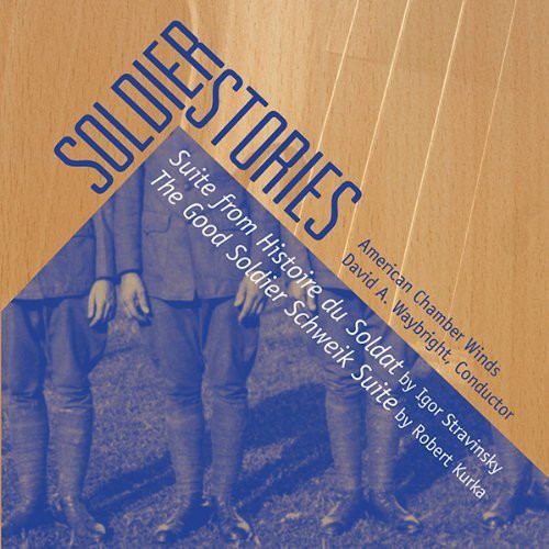 David A. Waybright: Soldier Stories \ CD