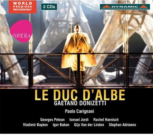 Paolo Carignani: Le Duc D'albe \ CD