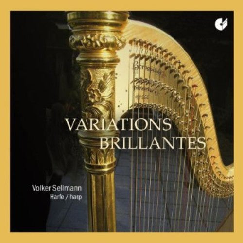 Volker Sellmann: Variations Brillantes \ CD