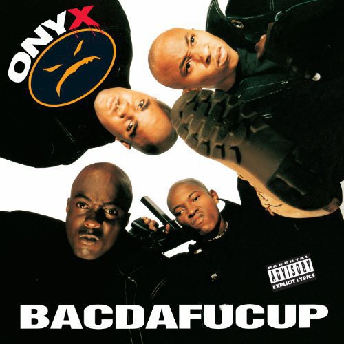 Onyx- Bacdafucup - VINYL