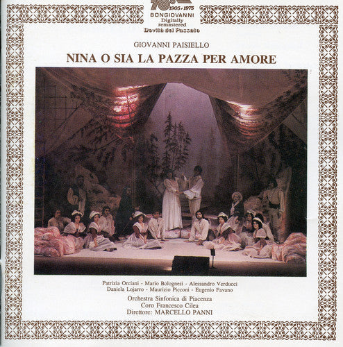 Giovanni Paisiello: Nina O Sia la Pazza Per Amore \ CD