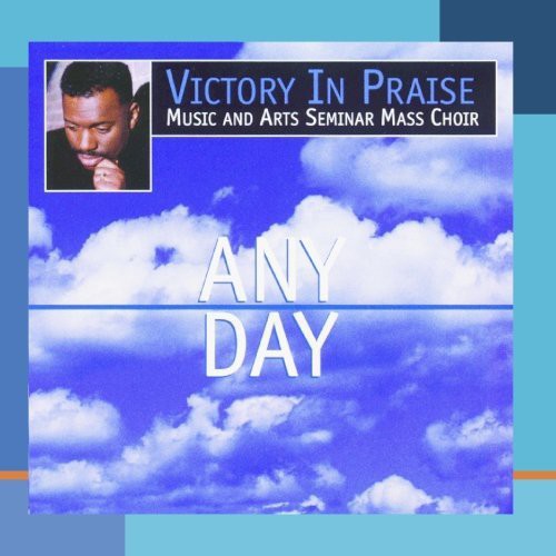 V.I.P. Mass Choir: Any Day \ CD