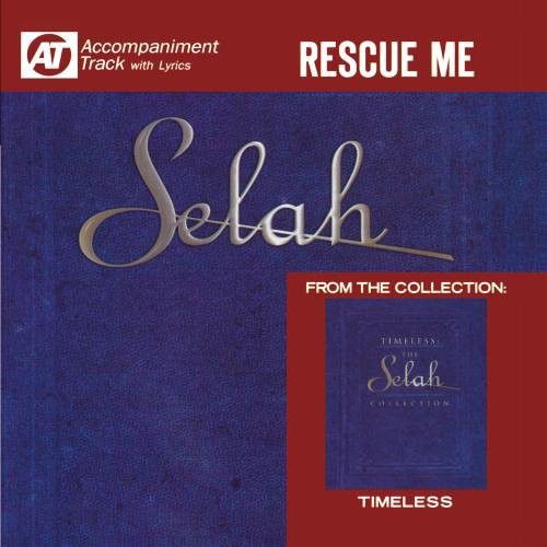 Selah: Rescue Me (Accompaniment Track) \ CD