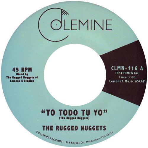 Rugged Nuggets- Yo Todo Tu Yo / Tsunami - VINYL