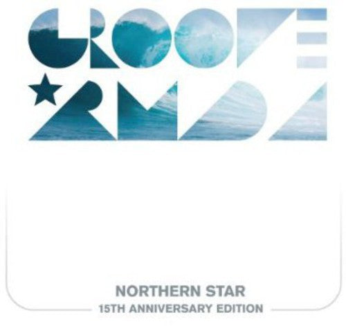 Groove Armada: Northern Star 15th Anniversary \ CD