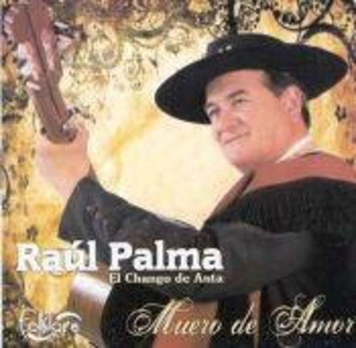 Raul Palma: Muero de Amor \ CD
