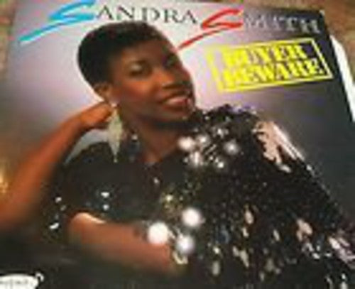 Sandra Smith: Buyer Beware \ LP
