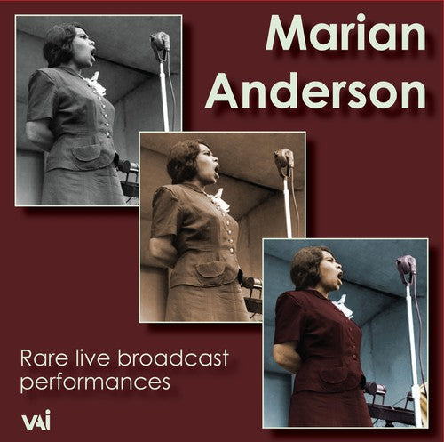 Marian Anderson: Rare Live Broadcast Performances \ CD