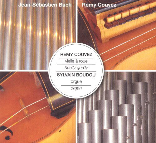 Sylvain Boudou: Hurdy Gurdy & Organ Play JS Bach \ CD