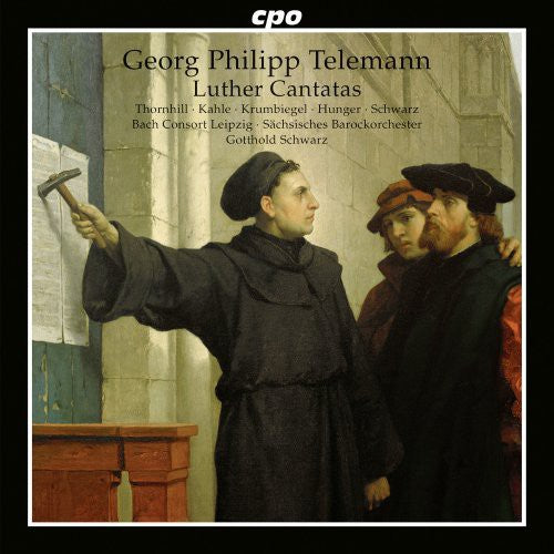 Gotthold Schwarz: Luther Cantatas \ CD