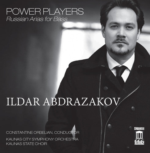 Ildar Abdrazakov: Power Players: Russia Arias for Bass \ CD