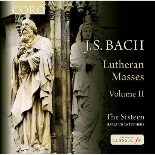 The Sixteen: Lutheran Masses II \ CD