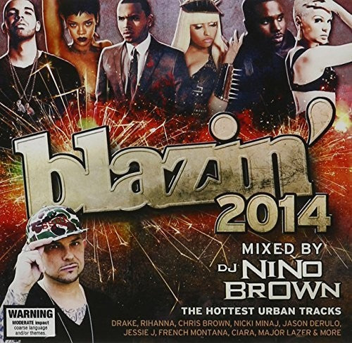 DJ Nino Brown: Blazin' 2014 \ CD
