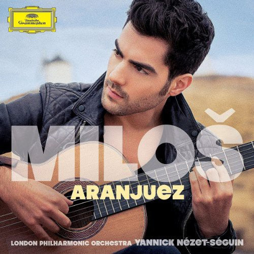 Miloš Karadaglic: Aranjuez \ CD
