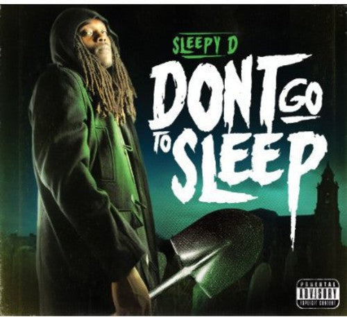 Sleepy D: Don't Go to Sleep \ CD
