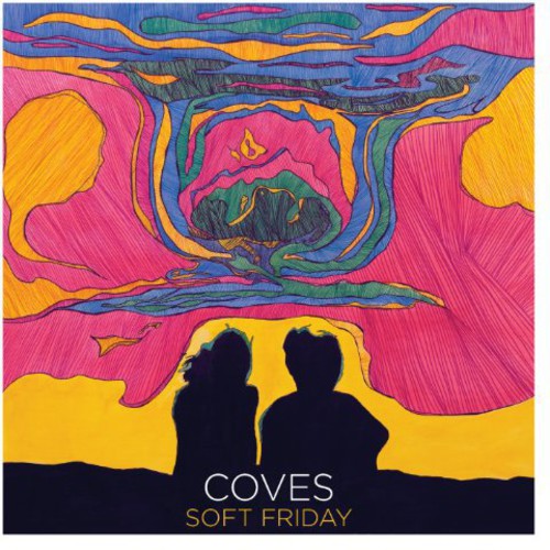 Coves: Soft Friday \ LP