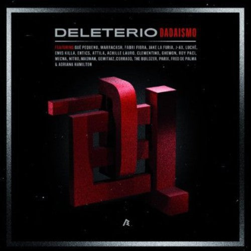 Deleterio: Dadaismo \ CD