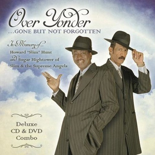 Slim & the Supreme Angels: Over Yonder Gone But Not Forgotten \ CD