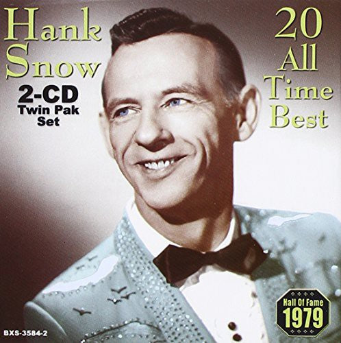 Hank Snow: 20 All Time Best \ CD