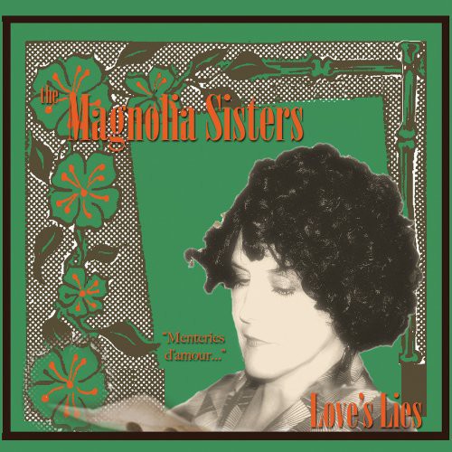 Magnolia Sisters: Love's Lies \ CD