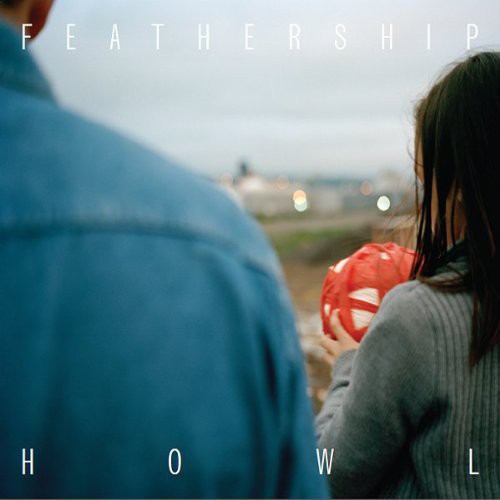 Feathership: Howl \ CD