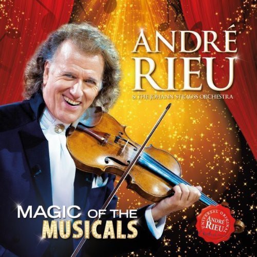 Rieu Andre: Magic of the Musicals \ CD