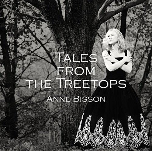 Anne Bisson- Tales from the Treetops - VINYL