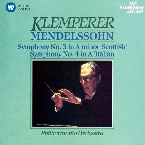 Otto Klemperer: Mendelssohn: Sym. No.3 'Scottish' & No.4 'Italian' \ CD