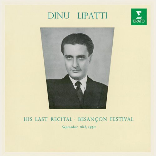 Dinu Lipatti: Last Recital \ CD