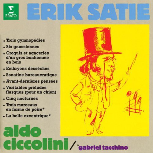 Aldo Ciccolini: Satie: Trois Gymnopedies. Six Gnossi \ CD