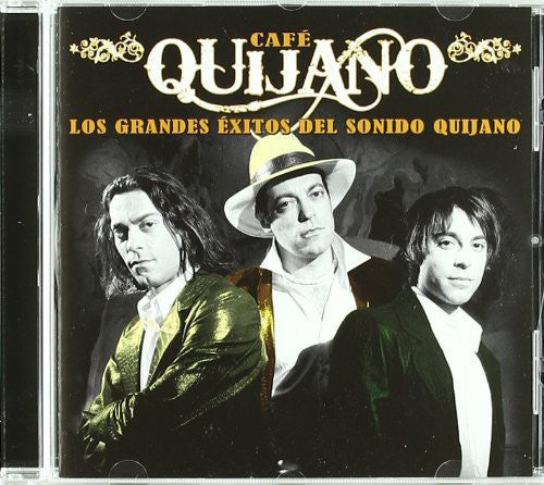 Caf Quijano: Los Grandes Exitos Del Sonido Quijano - CD