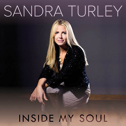 Sandra Turley: Inside My Soul \ CD