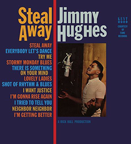 Jimmy Hughes- Steal Away - VINYL
