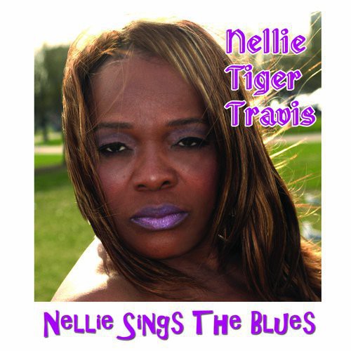 Nellie Tiger Travis: Nellie Sings the Blues \ CD