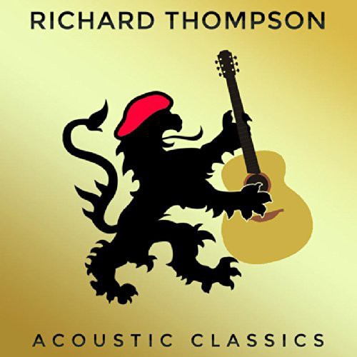 Richard Thompson: Acoustic Classics \ CD