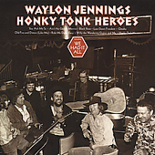 Waylon Jennings: Honky Tonk Heroes \ CD