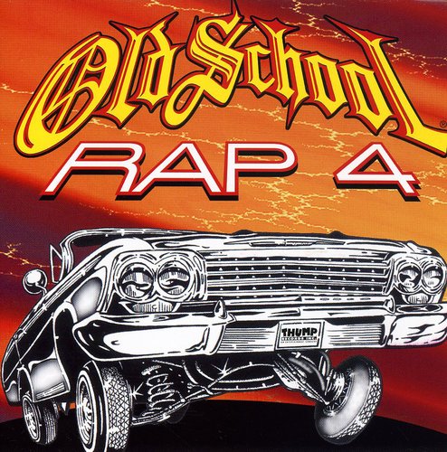 Various Artists: Old School Rap, Vol. 4 \ CD