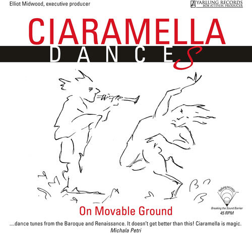 Sanz / Ciaramella Ensemble / Gilbert: Ciaramella: Dances on Moveable Ground \ LP