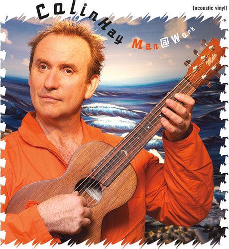 Colin Hay- Man at Work (Acoustic Vinyl) - VINYL