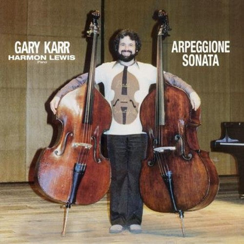 Gary Karr: Karr, Gary : Arpeggione Sonata \ LP
