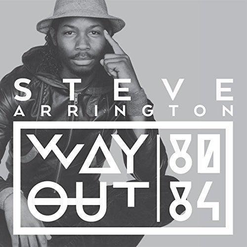 Steve Arrington- Way Out (80-84) - VINYL