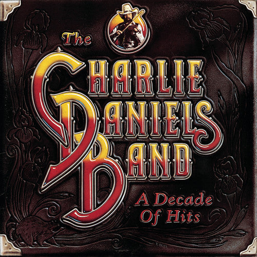 Charlie Daniels Band: Decade of Hits \ CD